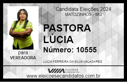 Candidato PASTORA LÚCIA 2024 - MATOZINHOS - Eleições