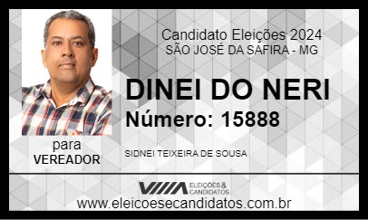 Candidato DINEI DO NERI 2024 - SÃO JOSÉ DA SAFIRA - Eleições