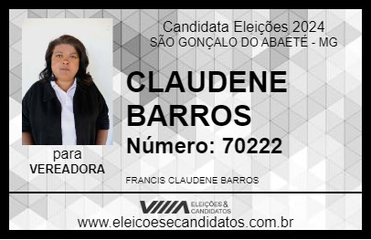 Candidato CLAUDENE BARROS 2024 - SÃO GONÇALO DO ABAETÉ - Eleições