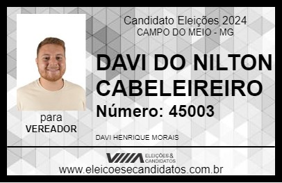 Candidato DAVI DO NILTON CABELEIREIRO 2024 - CAMPO DO MEIO - Eleições