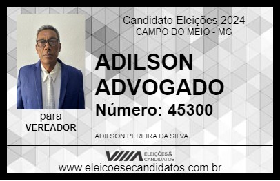 Candidato ADILSON ADVOGADO 2024 - CAMPO DO MEIO - Eleições