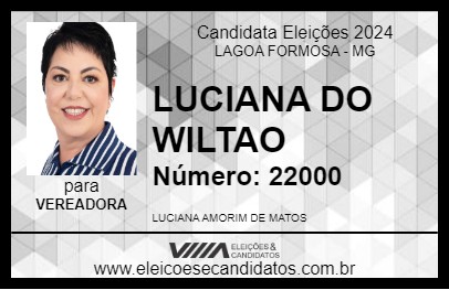 Candidato LUCIANA DO WILTAO 2024 - LAGOA FORMOSA - Eleições