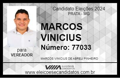 Candidato MARCOS VINICIUS 2024 - PRATA - Eleições