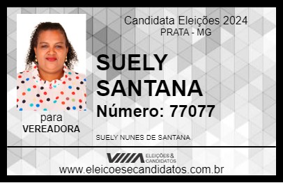 Candidato SUELY SANTANA 2024 - PRATA - Eleições