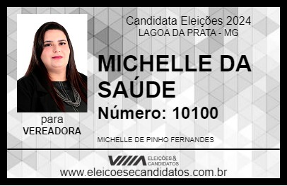 Candidato MICHELLE DA SAÚDE 2024 - LAGOA DA PRATA - Eleições