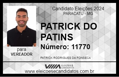 Candidato PATRICK DO PATINS 2024 - PARACATU - Eleições