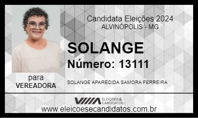 Candidato SOLANGE 2024 - ALVINÓPOLIS - Eleições