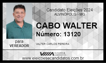 Candidato CABO VALTER 2024 - ALVINÓPOLIS - Eleições