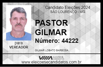 Candidato PASTOR GILMAR 2024 - SÃO LOURENÇO - Eleições