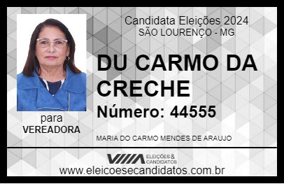 Candidato DU CARMO DA CRECHE 2024 - SÃO LOURENÇO - Eleições