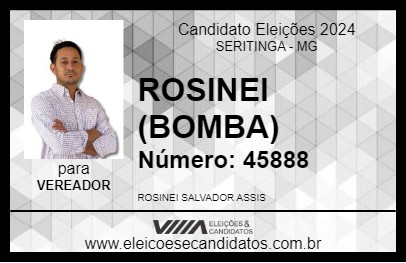 Candidato ROSINEI (BOMBA) 2024 - SERITINGA - Eleições