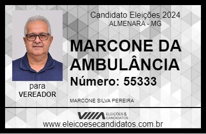 Candidato MARCONE DA AMBULÂNCIA 2024 - ALMENARA - Eleições