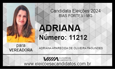 Candidato ADRIANA 2024 - BIAS FORTES - Eleições