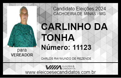 Candidato CARLINHO DA TONHA 2024 - CACHOEIRA DE MINAS - Eleições