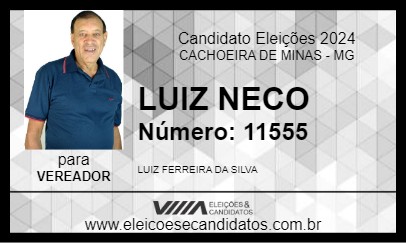 Candidato LUIZ NECO 2024 - CACHOEIRA DE MINAS - Eleições