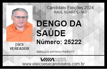 Candidato DENGO DA SAÚDE 2024 - RAUL SOARES - Eleições