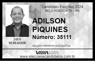 Candidato ADILSON PIQUINES 2024 - BELO HORIZONTE - Eleições