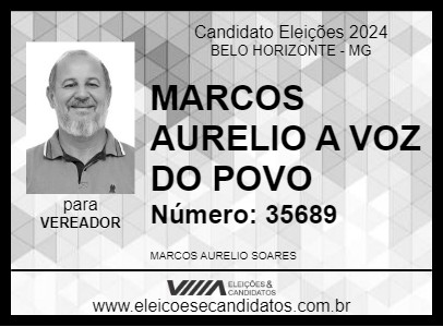 Candidato MARCOS AURELIO  A VOZ DO POVO 2024 - BELO HORIZONTE - Eleições