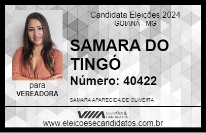 Candidato SAMARA DO TINGÓ 2024 - GOIANÁ - Eleições