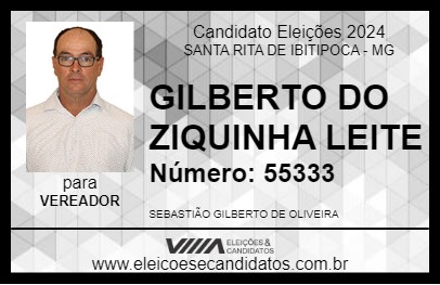 Candidato GILBERTO DO ZIQUINHA LEITE  2024 - SANTA RITA DE IBITIPOCA - Eleições