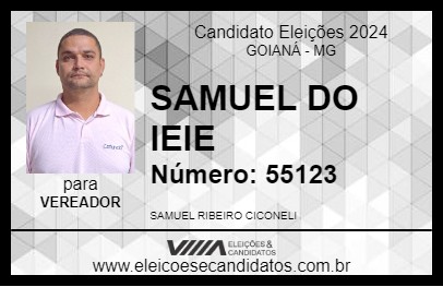 Candidato SAMUEL DO IEIE 2024 - GOIANÁ - Eleições