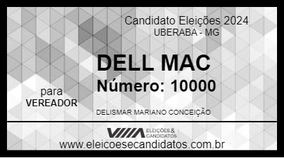 Candidato DELL MAC 2024 - UBERABA - Eleições