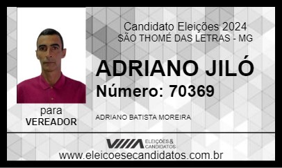 Candidato ADRIANO JILÓ 2024 - SÃO THOMÉ DAS LETRAS - Eleições