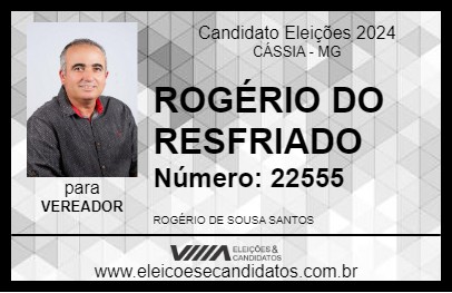 Candidato ROGÉRIO DO RESFRIADO 2024 - CÁSSIA - Eleições