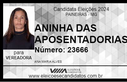 Candidato ANINHA DAS APOSENTADORIAS 2024 - PAINEIRAS - Eleições