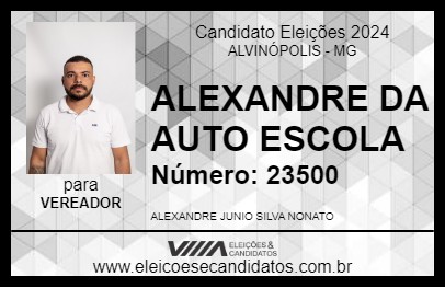 Candidato ALEXANDRE DA AUTO ESCOLA 2024 - ALVINÓPOLIS - Eleições