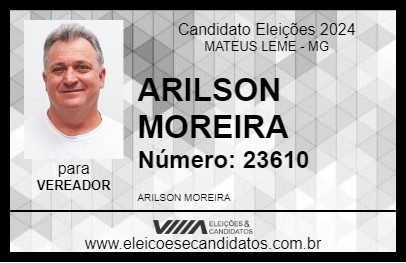 Candidato ARILSON MOREIRA 2024 - MATEUS LEME - Eleições