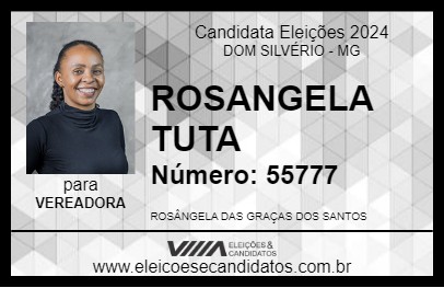 Candidato ROSANGELA TUTA 2024 - DOM SILVÉRIO - Eleições