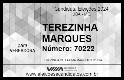 Candidato TEREZINHA MARQUES 2024 - UBÁ - Eleições