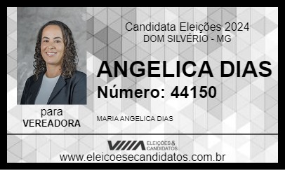 Candidato ANGELICA DIAS 2024 - DOM SILVÉRIO - Eleições