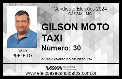 Candidato GILSON MOTO TAXI 2024 - CÁSSIA - Eleições