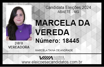 Candidato MARCELA DA VEREDA 2024 - ABAETÉ - Eleições