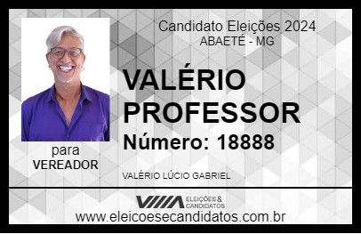 Candidato VALÉRIO PROFESSOR 2024 - ABAETÉ - Eleições