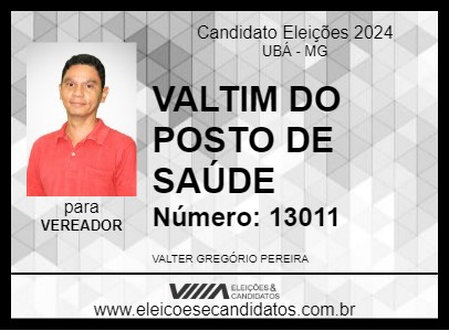 Candidato VALTIM 2024 - UBÁ - Eleições