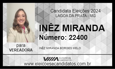 Candidato INÊZ MIRANDA 2024 - LAGOA DA PRATA - Eleições