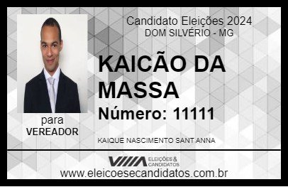 Candidato KAICÃO DA MASSA 2024 - DOM SILVÉRIO - Eleições