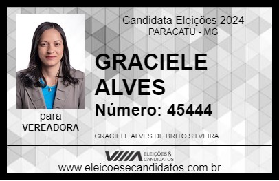 Candidato GRACIELE ALVES 2024 - PARACATU - Eleições