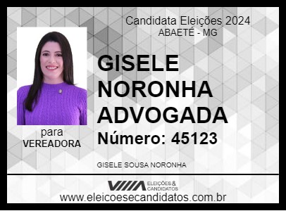 Candidato GISELE NORONHA ADVOGADA 2024 - ABAETÉ - Eleições