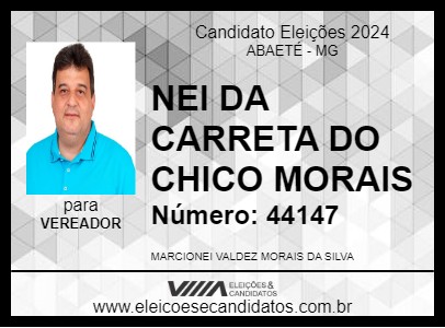 Candidato NEI DA CARRETA DO CHICO MORAIS 2024 - ABAETÉ - Eleições