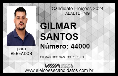 Candidato GILMAR SANTOS 2024 - ABAETÉ - Eleições