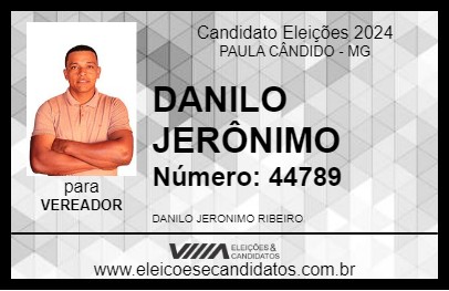 Candidato DANILO JERÔNIMO 2024 - PAULA CÂNDIDO - Eleições