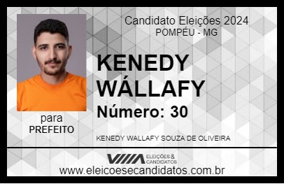 Candidato KENEDY WÁLLAFY 2024 - POMPÉU - Eleições