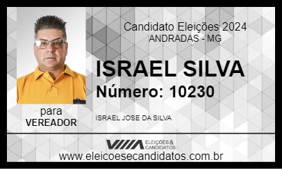 Candidato ISRAEL SILVA 2024 - ANDRADAS - Eleições