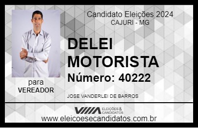 Candidato DELEI MOTORISTA 2024 - CAJURI - Eleições