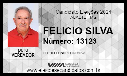 Candidato FELICIO SILVA 2024 - ABAETÉ - Eleições