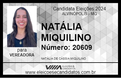 Candidato NATÁLIA MIQUILINO 2024 - ALVINÓPOLIS - Eleições